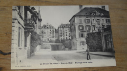 LA CHAUX DE FONDS , Rue Du Midi, Passage Sous Voies  .......... 240526-19629 - La Chaux-de-Fonds
