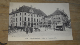 LA CHAUX DE FONDS , Place De L'hotel De Ville  .......... 240526-19631 - La Chaux-de-Fonds