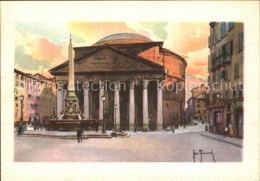 72403518 Roma Rom Il Pantheon Kuenstlerkarte Roma Rom - Autres & Non Classés