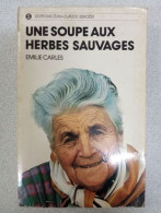 Une Soupe Aux Herbes Sauvages - Autres & Non Classés