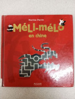Méli-Mélo En Chine - Other & Unclassified