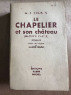 Le Chapelier Et Son Chateau - Other & Unclassified