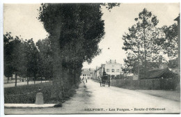 CPA Ecrite En 1915 * BELFORT Les FORGES Route D'Offemont - Belfort - Ciudad