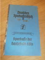 Altes Sparbuch Köln Severin , 1944 - 1946 , Wilfrid Lämmerhirt In Köln , Sparkasse , Bank !! - Historical Documents