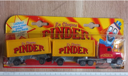 Camion Majorette 1/87 : Double Semi-remorque Porte Conteneur Du Cirque Pinder, Made In France. Neuf, Jamais Ouvert. - Echelle 1:87