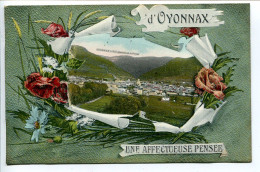 OYONNAX CPA Ecrite En 1915 * Une Affectueuse Pensée D' OYONNAX Vue Générale Et Le Perret Fleurs . Excellent état - Oyonnax