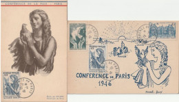 2 Cartes Maxima De La Conférence De Paris 26/9/46 Par Decaris Et Une De 15/10/46 Par Isabel Bory.Rare. Collection BERCK. - 1940-1949