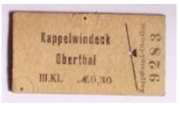 Ticket  Chemins De Fer Allemands Kappelwindeck à Oberthal - Otros & Sin Clasificación