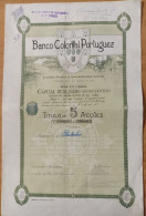 Portugal , 1918 , Banco Colonial Portuguez Shareholding , Título De 5 Acções De 100$00 - A - C