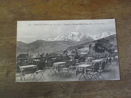 COMBLOUX  / Terrasse Du Grand Hotel P.L.M. Et Le Mont Blanc - Combloux