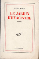 Henri Bosco. Le Jardin D'Hyacinthe - Klassieke Auteurs