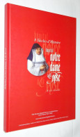 F0147 Hôpital Notre-Dame à La Rose / Par Elise Bocquet [et Al.] [Hainaut Lessines 8 Huit Siècles D'histoire 2003] - Belgique