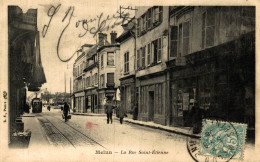 MELUN LA RUE SAINT ETIENNE - Melun