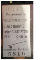 Ticket  Chemins De Fer Allemands Habelschwerdt Stadt Glatz - Otros & Sin Clasificación