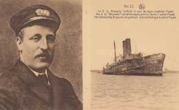 N°13. OUAIS Le S S. Bruxelles Renfloué Et Son Héroïque Capitaine Fryatt - Zeebrugge