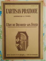 L'ARTISAN PRATIQUE N°233 1928 COMPLET AVEC SON PATRON VOIR SOMMAIRE - Knutselen / Techniek