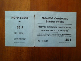 Billet Ticket D’entrée Moto-Cross National Moto-Club Castelroussin Buxières D'Aillac 1983 - Tickets D'entrée