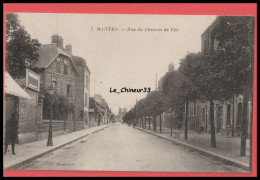 78 - MANTES ---Rue Du Chemin De Fer - Mantes La Ville