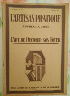 L'ARTISAN PRATIQUE N°224 1928 COMPLET AVEC SON PATRON  VOIR SOMMAIRE - Bricolage / Técnico