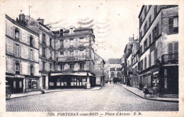 94 - Val De Marne - FONTENAY Sous BOIS - Place D'armes - Fontenay Sous Bois