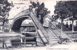 54 - TOUL - La Passerelle Sur Le Canal A Saint Mansuy - Toul