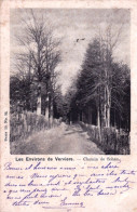 Environs De VERVIERS - Chemin De Sohan - Verviers