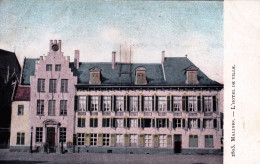 MALINES - MECHELEN - L'hotel De Ville - Mechelen