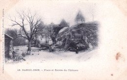 36 - Indre - Gargilesse-Dampierre - Place Et Entrée Du Chateau - Andere & Zonder Classificatie