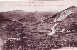 65 - Hautes Pyrenées - Route Thermale D'ARGELES A EAUX BONNES - La Montée Du Col Du Soulor - Other & Unclassified
