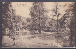 CPA  Bordeaux    Dpt 33  Le Jardin Public  Réf 1889 - Bordeaux