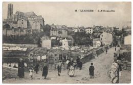 CPA - LIMOGES - L'Abbessaille - Animée - Limoges