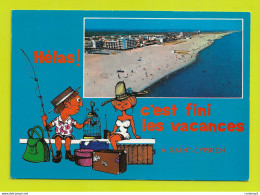 66 SAINT CYPRIEN Humour Illustrateur ? Touristes Hélas C'est Fini Les Vacances à St Cyprien N°16847 Plage Pêche - Saint Cyprien