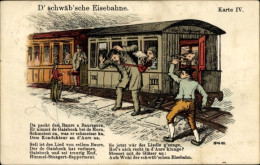 Chanson CPA D' Schwäb'sche Eise'bahne, Dampflok, Eisenbahn, Karte IV - Treinen