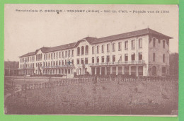 ALLIER / TRONGET / FACADE EST DU SANATORIUM F. MERCIER.... Carte écrite - Autres & Non Classés