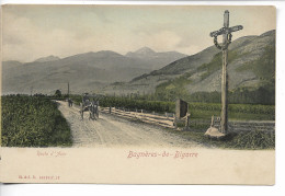 BAGNERES DE BIGORRE Route D'Aste Colorisée  Non Voyagé - Bagneres De Bigorre