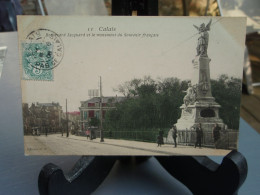 Cpa Couleur CALAIS Boulevard Jacquard Et Le Monument Du Souvenir Français. 1906 - Calais