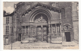 CPA Arles Dpt 13 Portail De L'Eglise Sainte Trophime Réf 139 - Arles