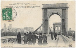 CPA - AVIGNON - Le Pont Suspendu - Animée - Avignon (Palais & Pont)