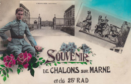 (o) Souvenir De Châlons Sur Marne Et Du 25è R.A.D. - Châlons-sur-Marne