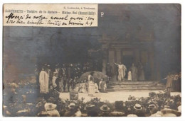 CAUTERETS - Théâtre De La Nature - OEDIPE-ROI (MOUNET-SULLY) - (21 NOVEMBRE 1903) - CARTE PHOTO - - Cauterets