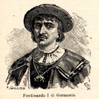 Ritratto Di Ferdinando I Di Germania - Stampa Epoca - 1926 Vintage Print   - Stiche & Gravuren