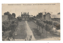 ESSIGNY LE GRAND - Place Publique - Ecole Des Filles Et Bureau De Poste - Autres & Non Classés