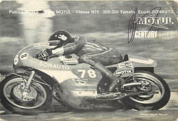 - Thèmes Div -ref-V V945- Sports - Motos - Moto Yamaha 250-350- Patrick Pons - Ecure Sonoauto - Vitesse 1973 - - Sport Moto