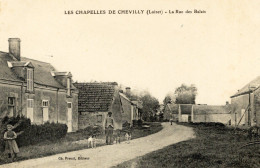 45 :  Les Chapelles De  Chevilly :  La Rue Des Balais     ///  Ref. Mai 24 ///  N° BO - Altri & Non Classificati