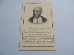 Souvenir Pieux Mortuaire Décès Frère MENANDRE JOSEPH Jules  Alphonse Degembe Cinéy 1947 Religieux - Obituary Notices