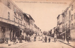 69 / VILLEFRANCHE SUR SAONE  / RUE NATIONALE / PORTE DE BELLEVILLE /  TRES JOLIE CARTE - Villefranche-sur-Saone