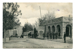 CONSTANTINE (Algérie) - Quartier De BELLEVUE (artillerie), Le Corps De Garde. ND Phot. # 223 - Constantine