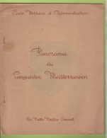 TAPUSCRIT ECOLE MILITAIRE D'ADMINISTRATION - PANORAMA DU LANGUEDOC MEDITERRANEEN PAR MAURICE CHAUVIN CONFERENCE 1954 - Geschiedenis