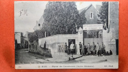 CPA (72) Le Mans. L'Hôpital Des Convalescents Saint Vincent. (Ancien Séminaire)  Soldats. Animation. (8A.903) - Le Mans