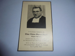 Souvenir Pieux Mortuaire Décès Frère MARCEL RENE ( Victor Servais ) Le Roux 1909 Saint Berthuin De Malonne Religieux - Obituary Notices